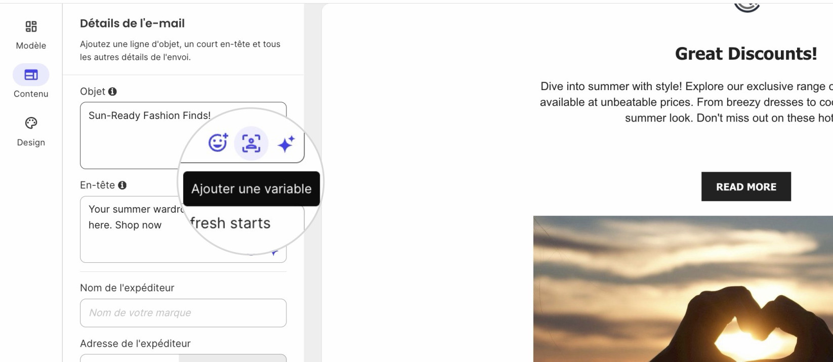 Pour ajouter une variable de nom dans l'Objet de votre email, cliquez sur le bouton Ajouter une variable dans le bloc Objet