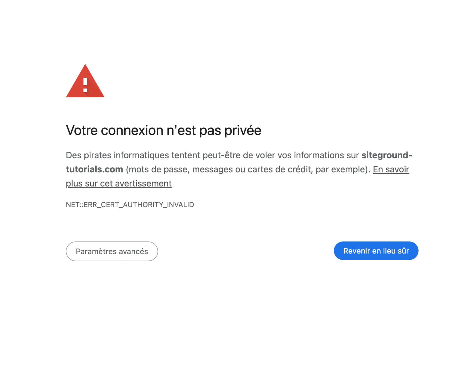 Avertissement « Votre connexion n'est pas privée » dans Google Chrome