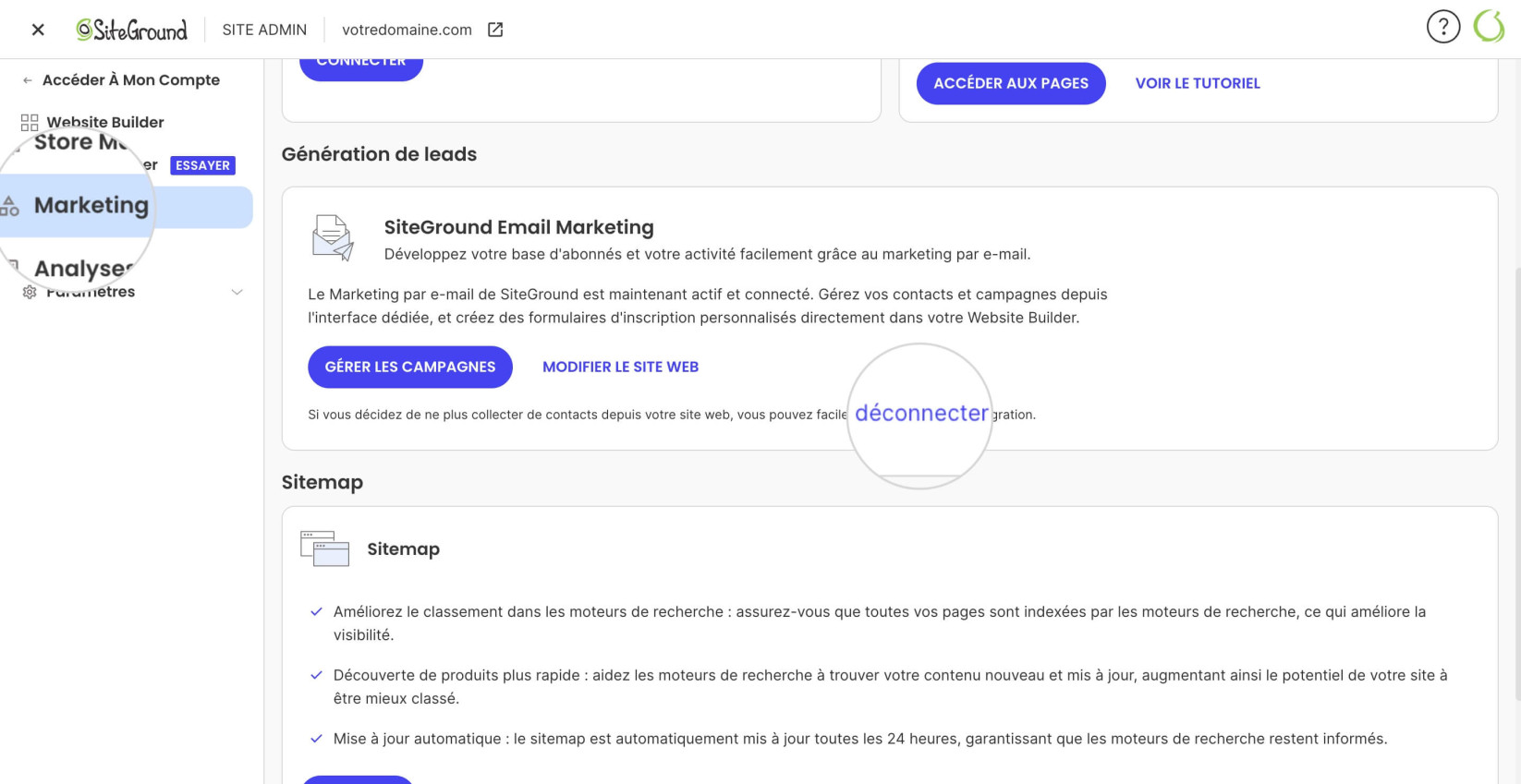 Vue de la section Marketing dans le panneau d’administration SiteGround montrant que l'email marketing est connecté avec l’option pour le déconnecter.