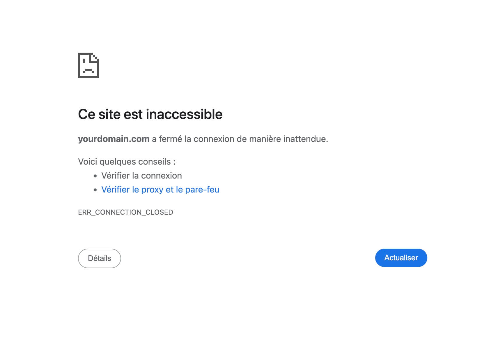 Erreur ERR_CONNECTION_CLOSED sur Google Chrome