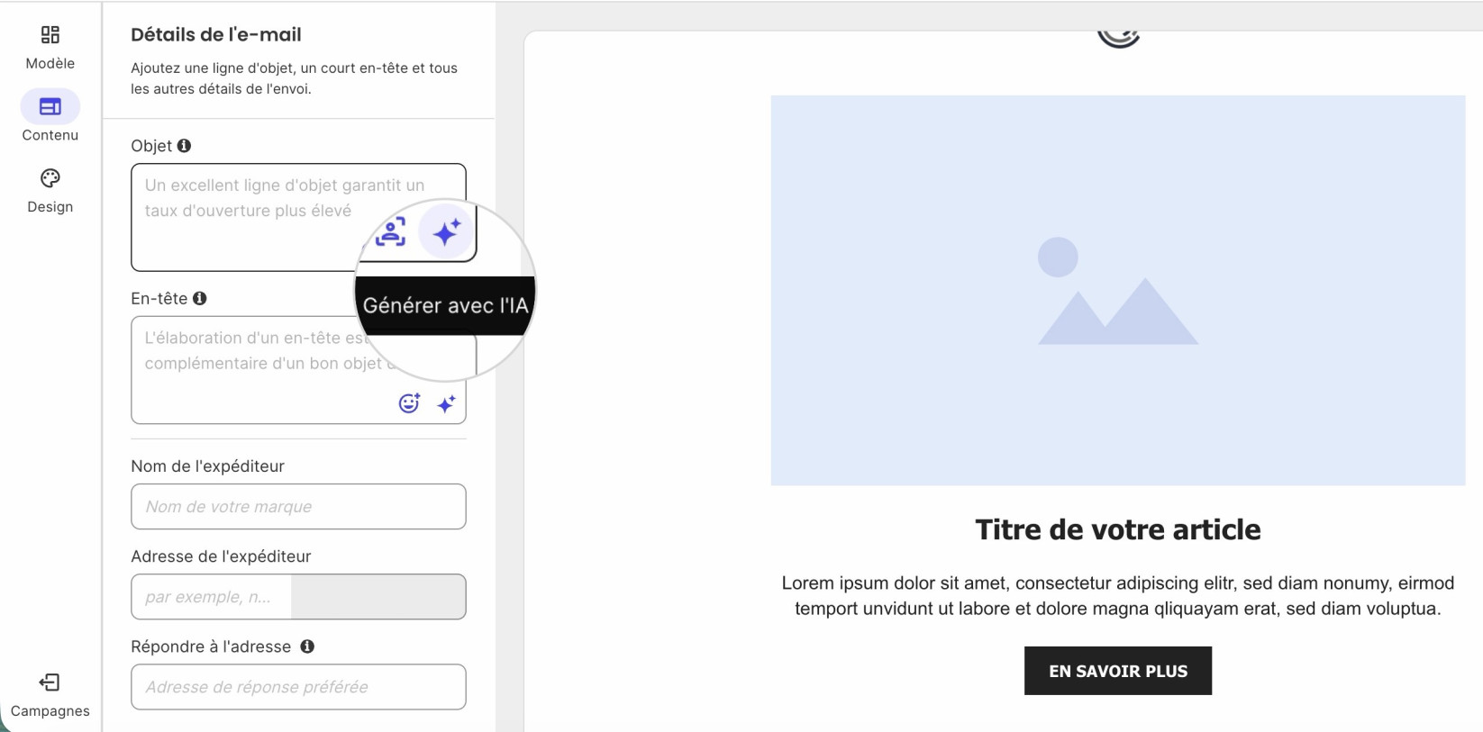 Vous pouvez également utiliser le générateur IA pour rédiger vos textes d'Objet et d'En-tête
