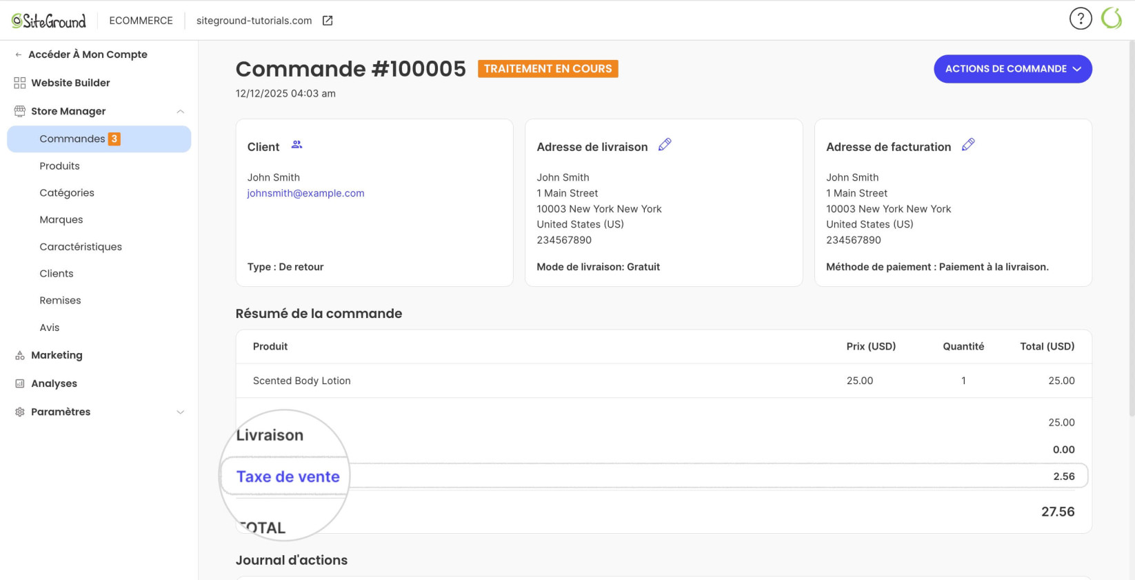 Capture d’écran de la page des détails d’une commande dans l’Ecommerce de SiteGround. Elle montre un exemple des informations personnelles, de facturation et de livraison d’un client. Le récapitulatif de commande affiche les produits commandés, le prix, les frais de livraison, la taxe et le montant total.