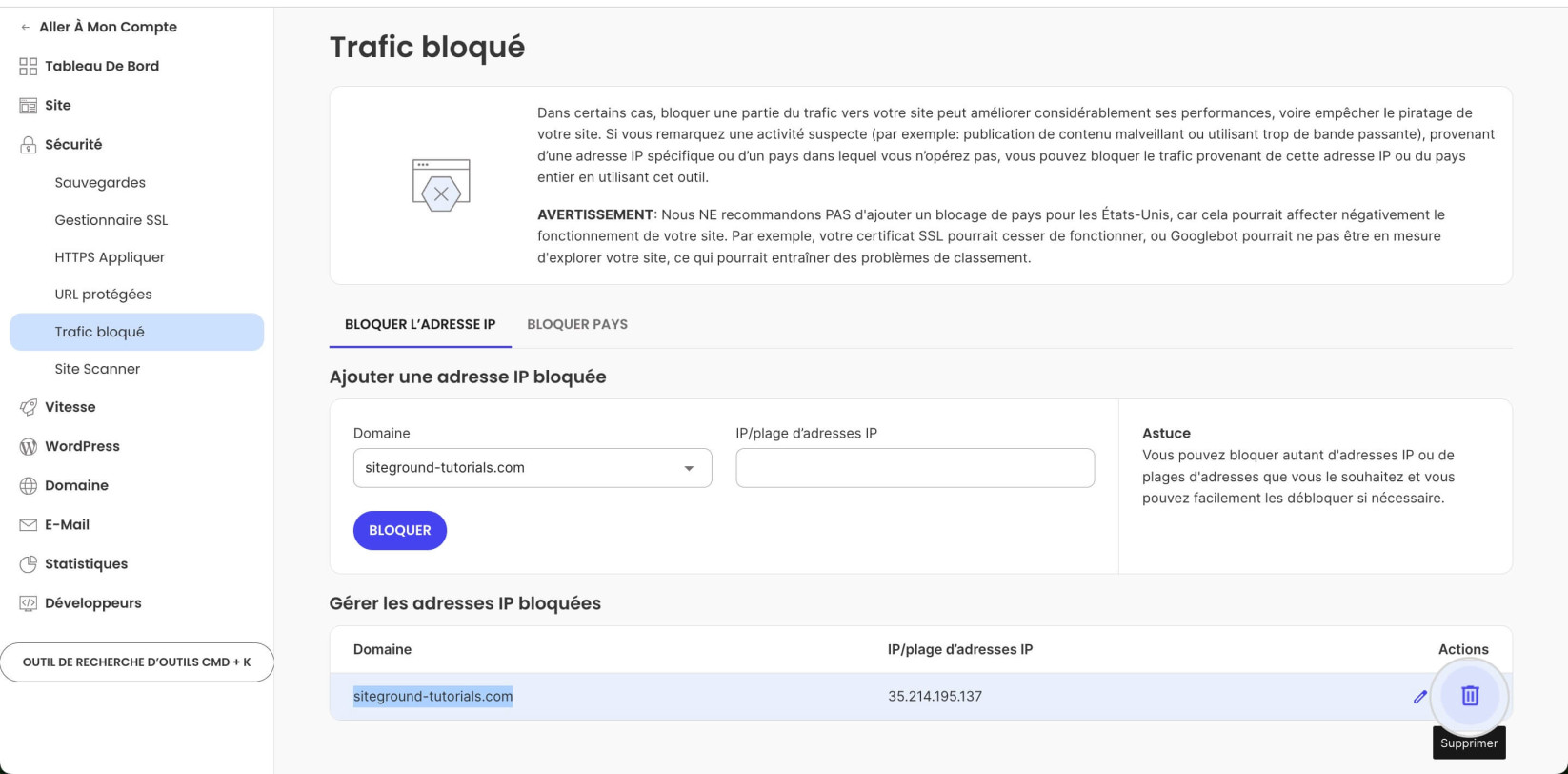 Outil Trafic bloqué dans Site Tools affichant l'icône Supprimer pour retirer un blocage IP 