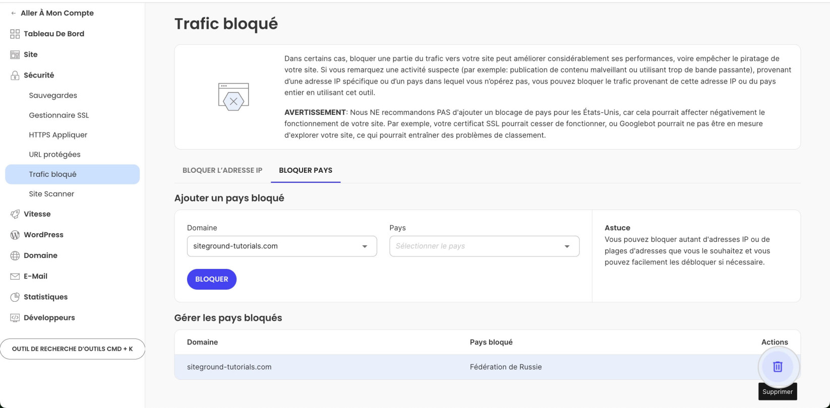 Outil Trafic bloqué affichant le bouton Bloquer pour bloquer le trafic spécifique à un pays 